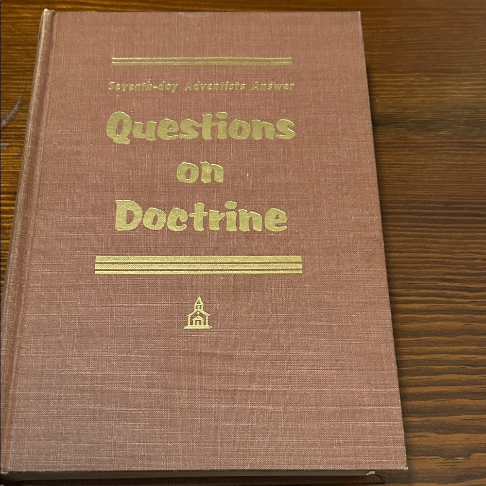 Seventh-day Adventists Answer Questions On Doctrine Hardcover Book